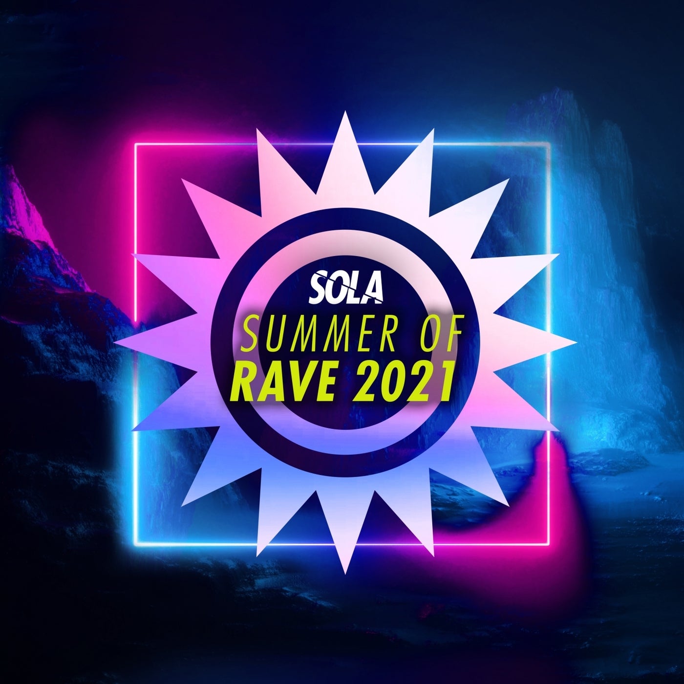 SOLA SUMMER OF RAVE 2021 [SOLA150]